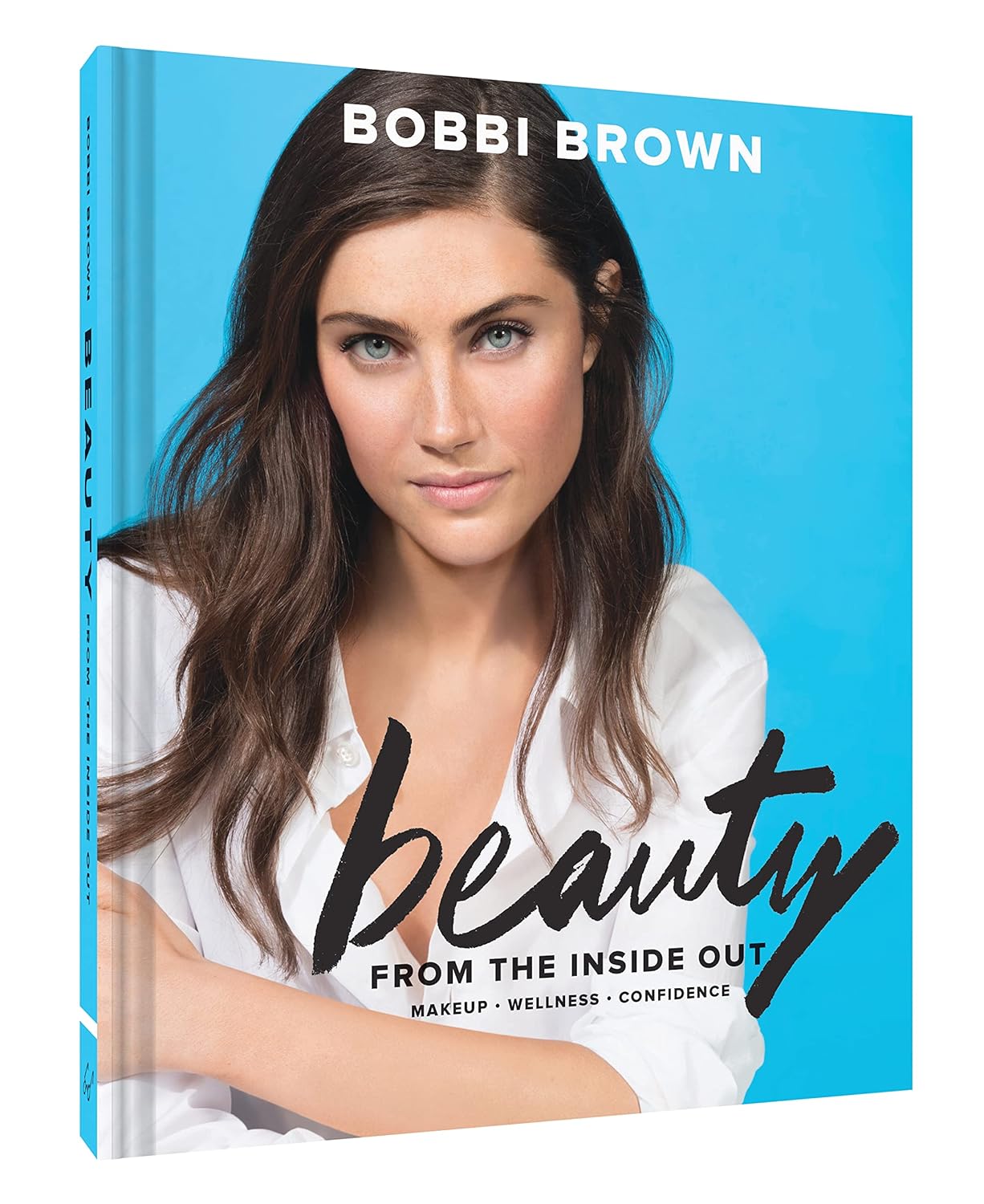 Bobbi Brown Beauty from the Inside Out: Makeup * Wellness * Confidence (Modern Beauty Books, Makeup Books for Girls, Makeup Tutorial Books) - Image 7