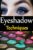 Eyeshadow Techniques: Make Your Eyes Look Beautiful And Gorgeous Through These Simple eyeshade Techniques.